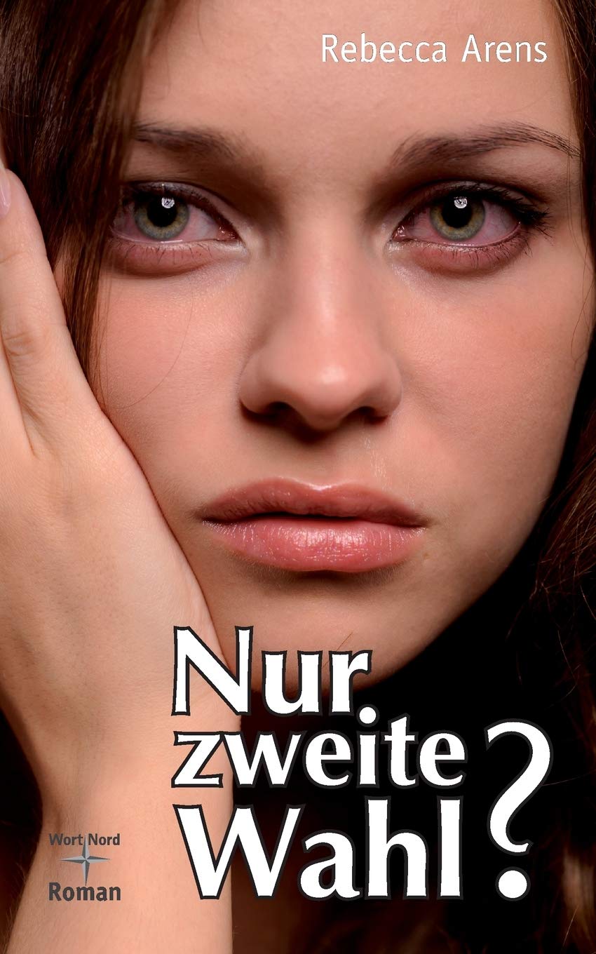 Nur zweite Wahl?: Die Geschichte einer Geliebten Contemporary literature
