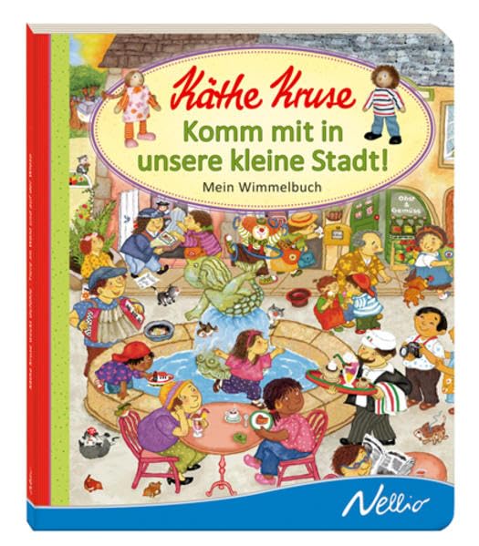 Komm mit in unsere kleine Stadt! Mein Wimmelbuch: Käthe Kruse Children's books