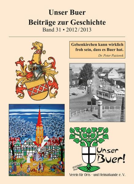 Unser Buer: Beiträge zur Geschichte Band 31 • 2012/2013 Politics & History