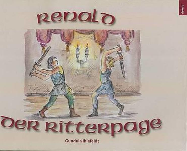 Renald, der Ritterpage - Ihlefeldt, Gundula book