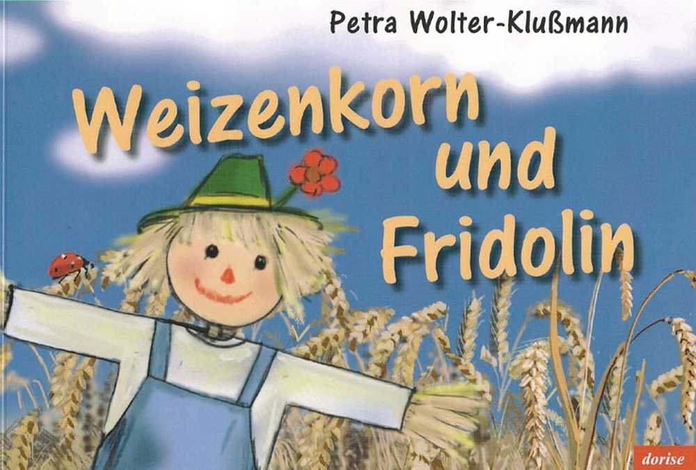 Weizenkorn und Fridolin Children's books