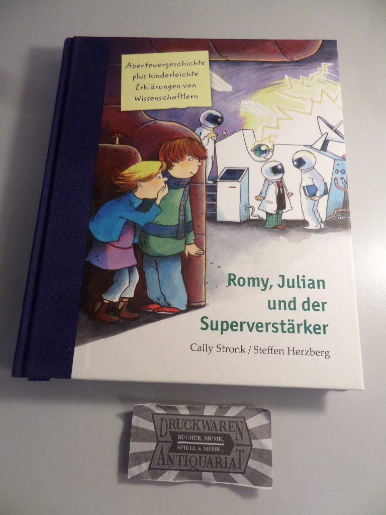 Romy, Julian und der Superverstärker book