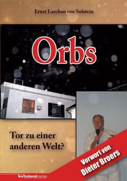 Orbs: Tor zu einer anderen Welt? Fairy Tales & Legends