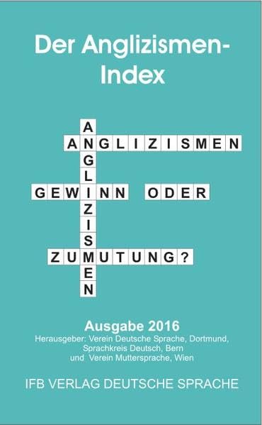 Der Anglizismen-Index: Ausgabe 2016 Books