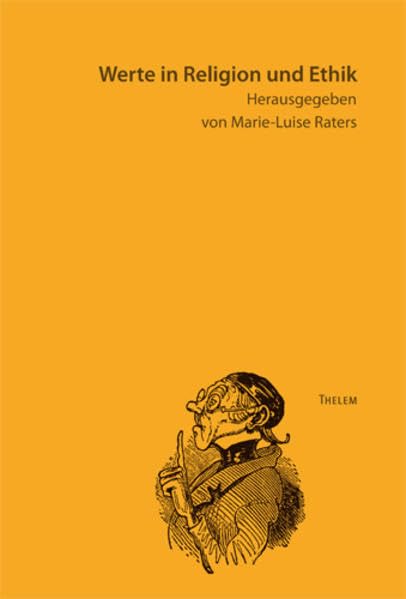 Werte in Religion und Ethik: Modelle des interdisziplinären Werteunterrichts in Deutschland und der Schweiz Philosophy