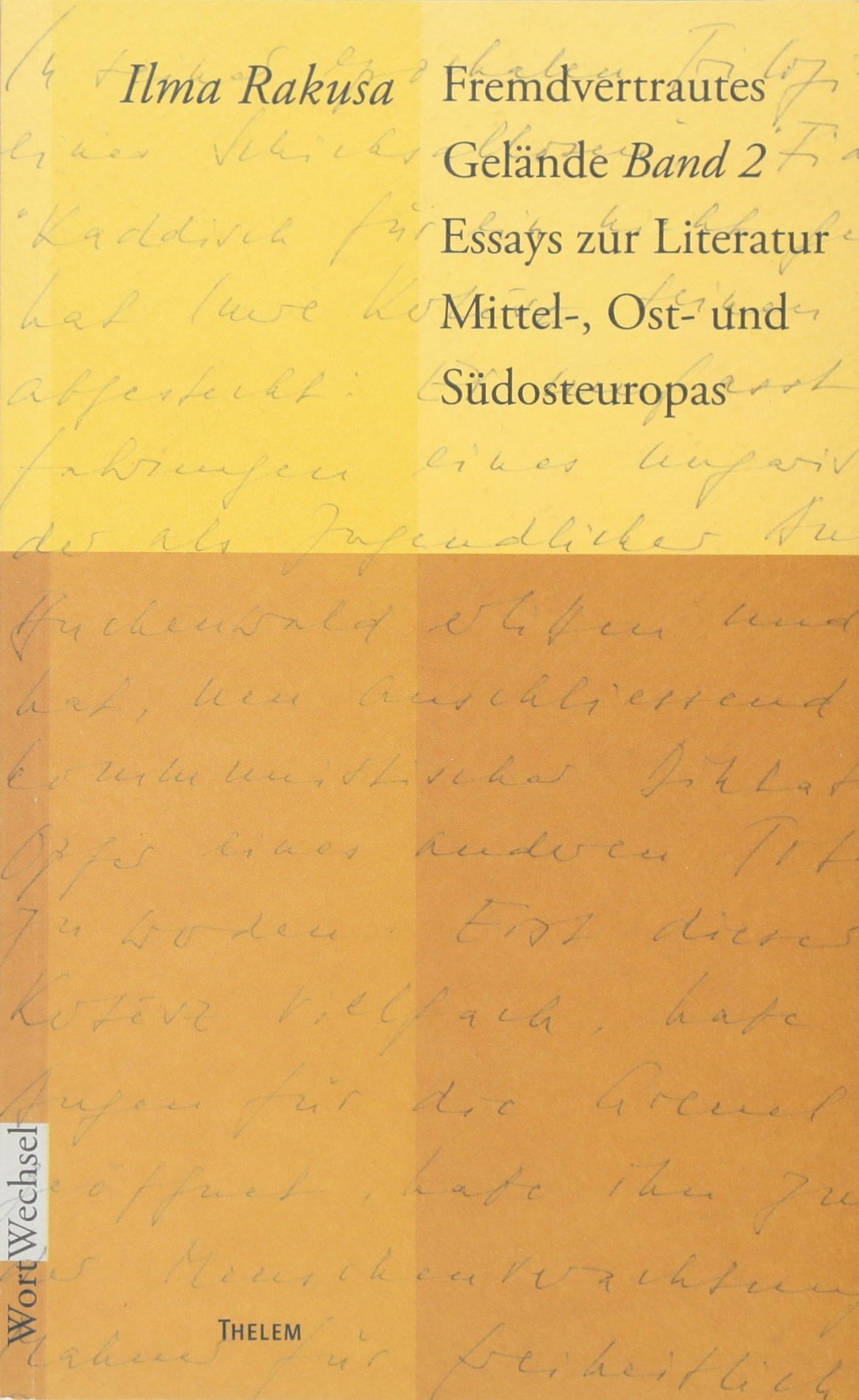 Fremdvertrautes Gelände Essays & Short Stories