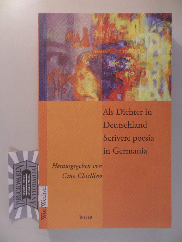 Als Dichter in Deutschland / Scrivere poesia in Germania Social Sciences