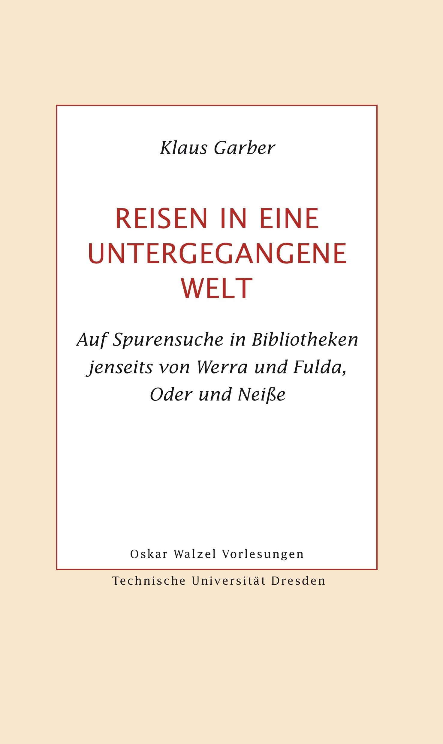 Reisen in eine untergegangene Welt book