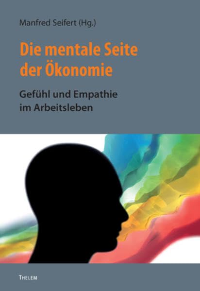 Die mentale Seite der Ökonomie Law