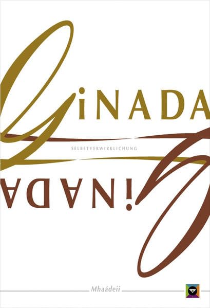 Ginada: Selbstverwirklichung Lifestyle