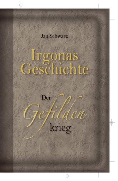 Irgonas Geschichte - Der Gefildenkrieg Fairy Tales & Legends
