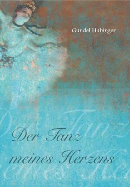 Der Tanz meines Herzens Poetry