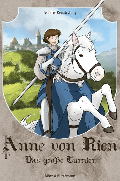 Anne von Rien - Das große Turnier Fantasy & Sci-Fi