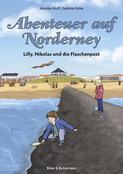 Abenteuer auf Norderney: Lilly, Nikolas und die Flaschenpost book