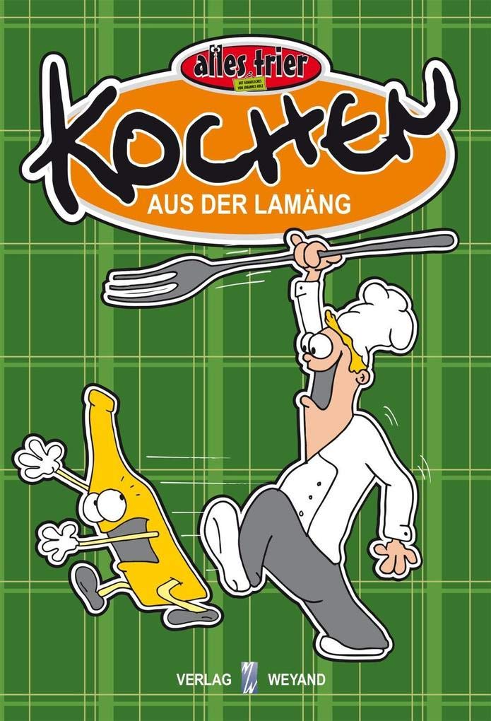 Kochen aus der Lamäng Leisure, Home & Garden Books