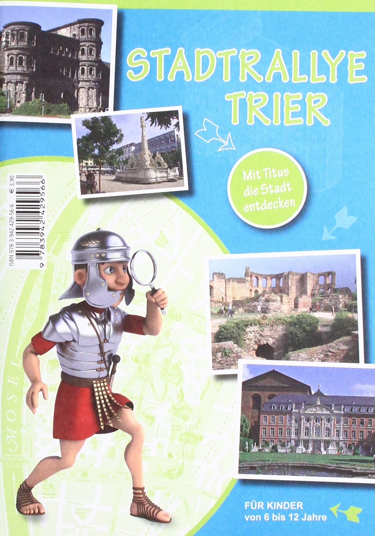 STADTRALLYE TRIER: Mit Titus die Stadt entdecken (für Kinder von 6 bis 12 Jahre) Health, Nutrition & Fitness