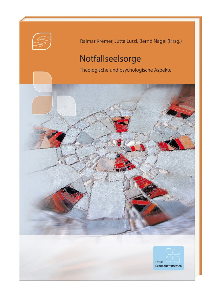 Notfallseelsorge - Theologische und psychologische Aspekte Psychology