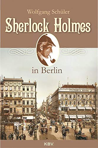 Sherlock Holmes in Berlin Contemporary literature Books