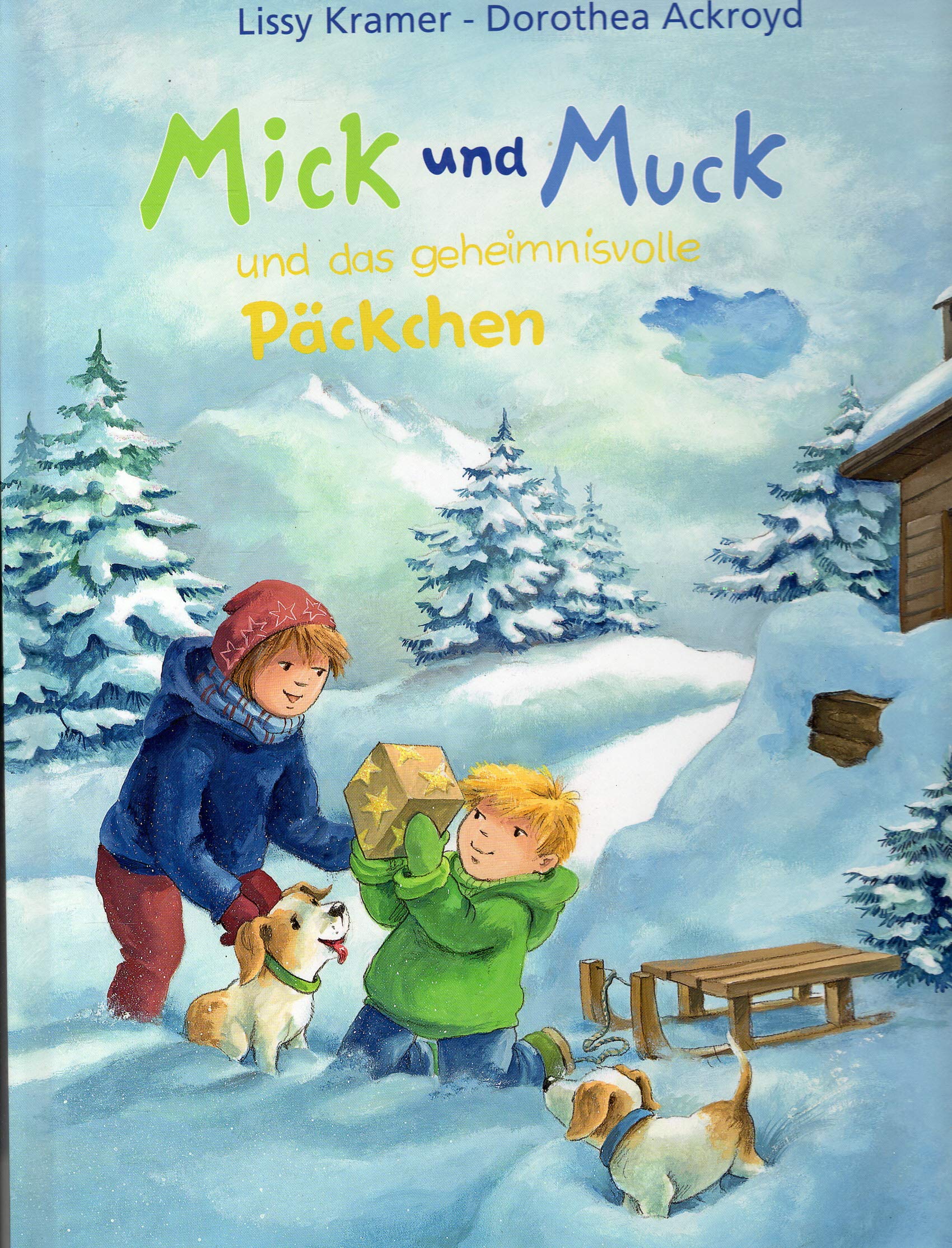 Mick und Muck und das geheimnisvolle Päckchen Children's books