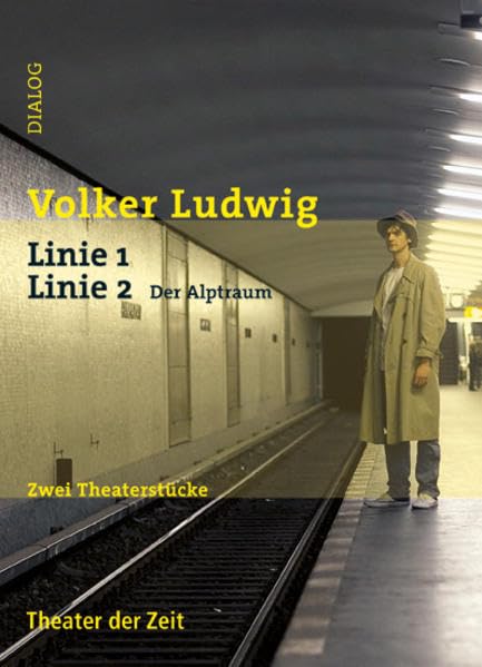Linie 1 und Linie 2 – Der Alptraum: Zwei Theaterstücke (Dialog) Film, Art & Culture