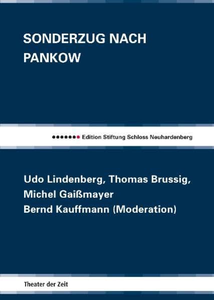 Sonderzug nach Pankow (Edition Stiftung Schloss Neuhardenberg) Film, Art & Culture