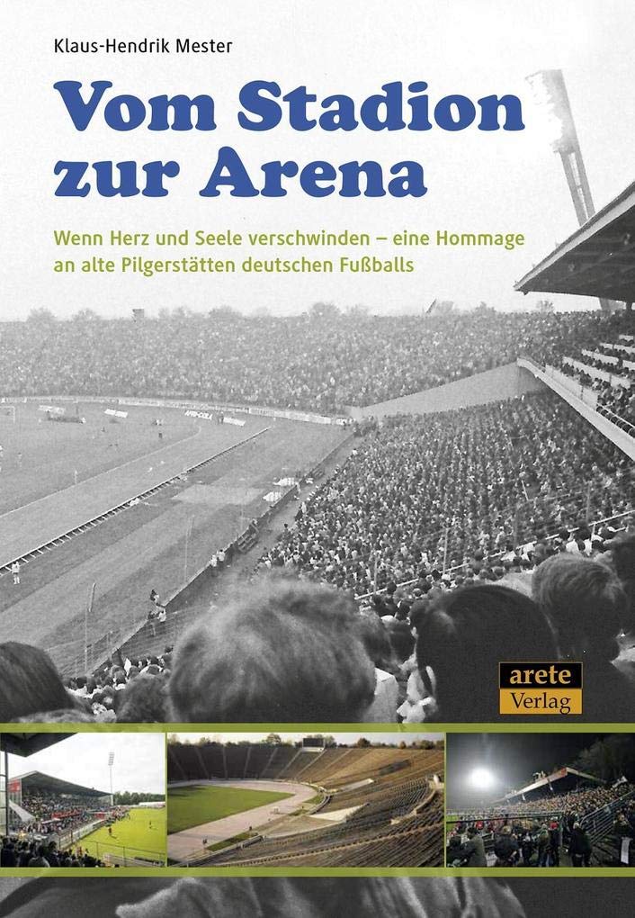 Vom Stadion zur Arena: Wenn Herz und Seele verschwinden – eine Hommage an alte Pilgerstätten deutschen Fußballs Film, Art & Culture
