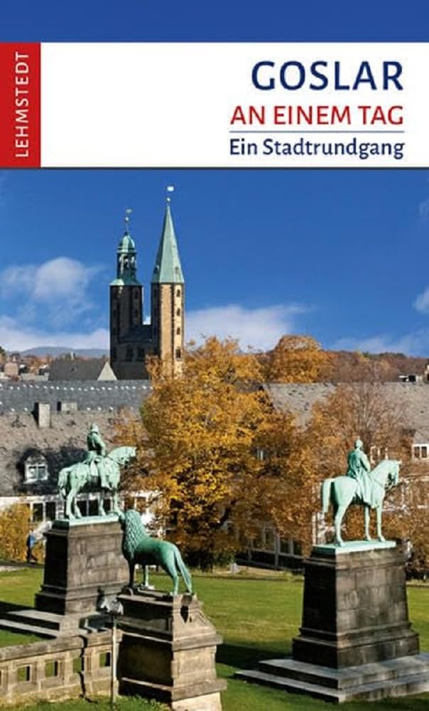 Goslar an einem Tag Leisure, Home & Garden Books