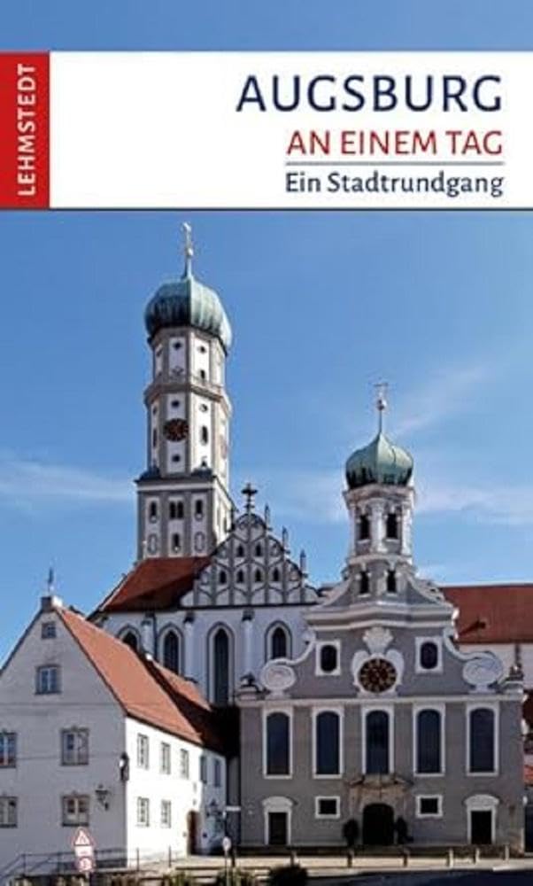 Augsburg an einem Tag Leisure, Home & Garden Books