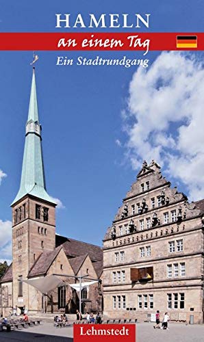 Hameln an einem Tag: Ein Stadtrundgang Leisure, Home & Garden