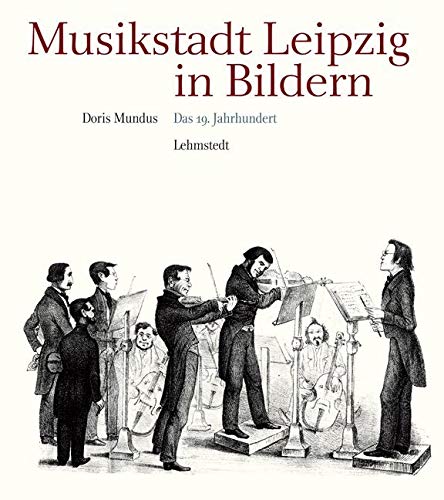 Musikstadt Leipzig in Bildern Arts & Music