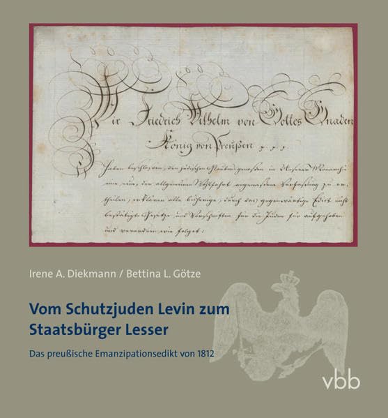 Vom Schutzjuden Levin zum Staatsbürger Lesser German history