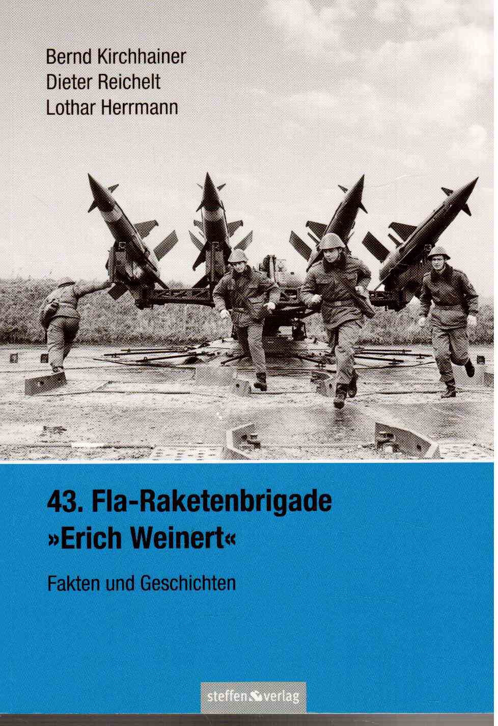 43. Fla-Raketenbrigade Erich Weinert Biographies & Memoirs