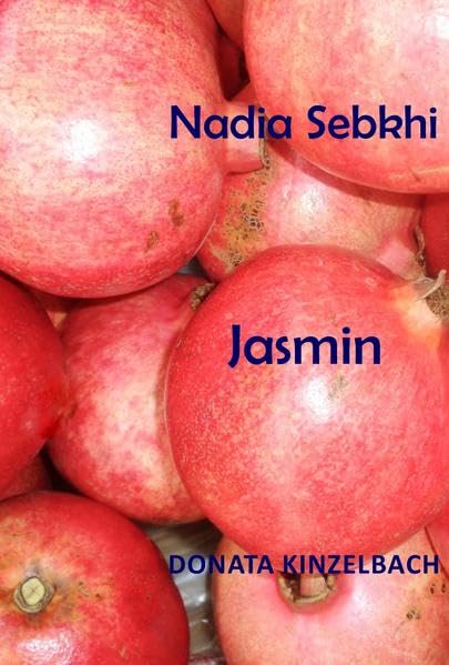 Jasmin Contemporary literature Books