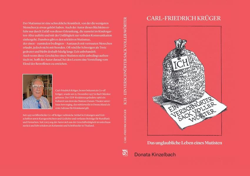 Ich - ein verschnürter Sack voller Wörter: Das unglaubliche Leben eine Mutisten Fiction