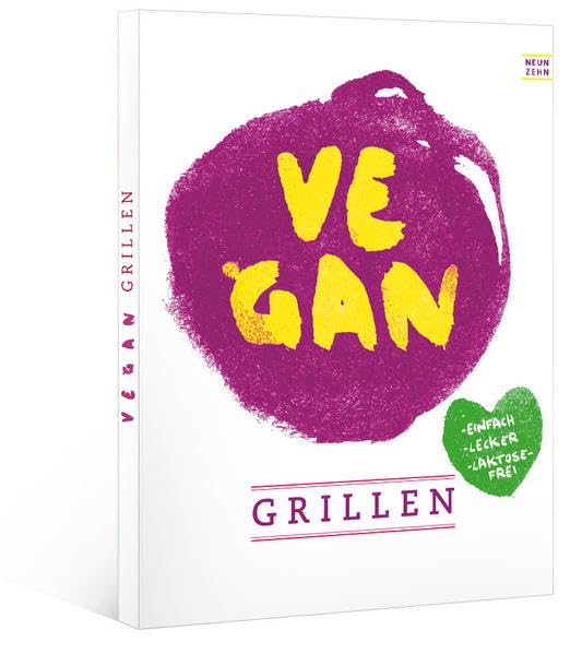 vegan grillen: einfach - lecker - lacktosefrei Leisure, Home & Garden