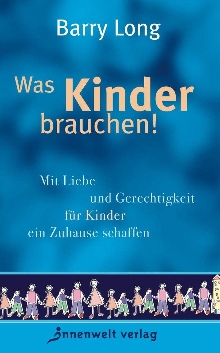 Was Kinder brauchen! Parents & Children Books