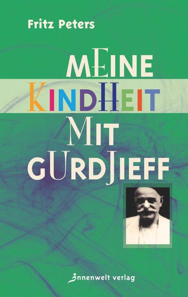 Meine Kindheit mit Gurdjieff Art & Literature