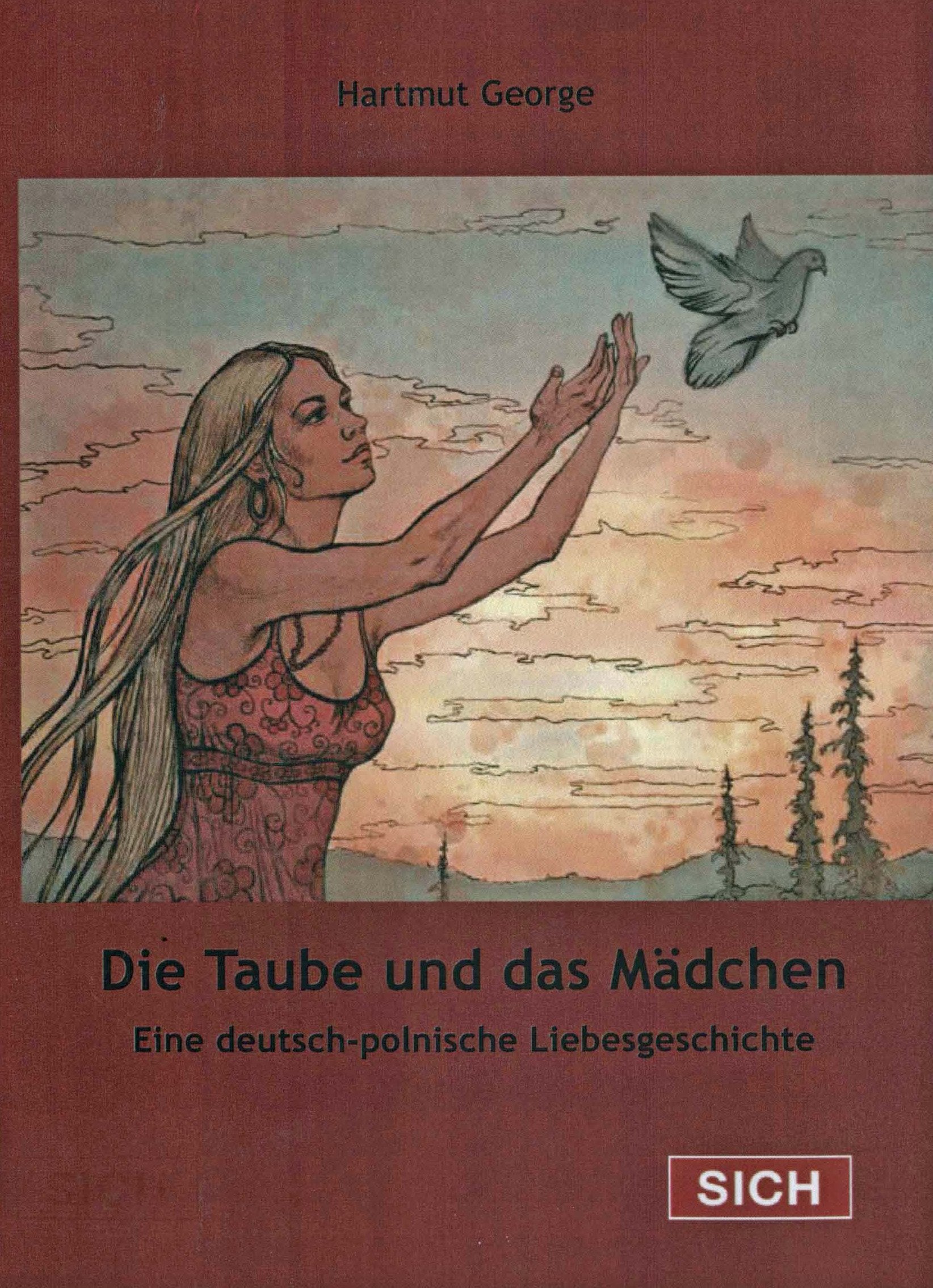Die Taube und das Mädchen: Eine deutsch-polnische Liebesgeschichte Action & Adventure