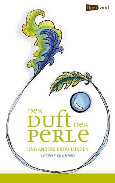 Der Duft der Perle und andere Erzählungen Fairy Tales & Legends