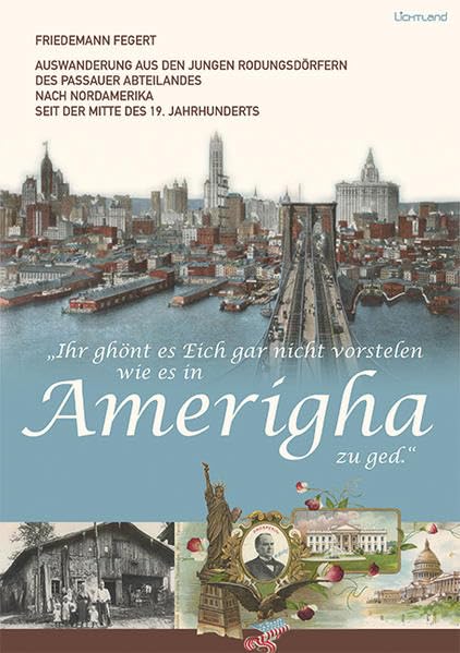 „Ihr ghönt es Eich gar nicht vorstelen wie es in Amerigha zu ged.“ book