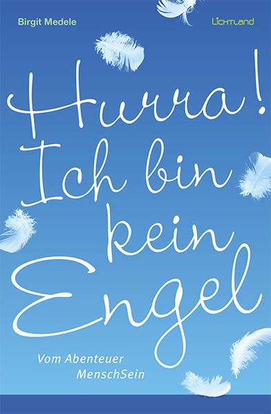 Hurra! Ich bin kein Engel Contemporary literature