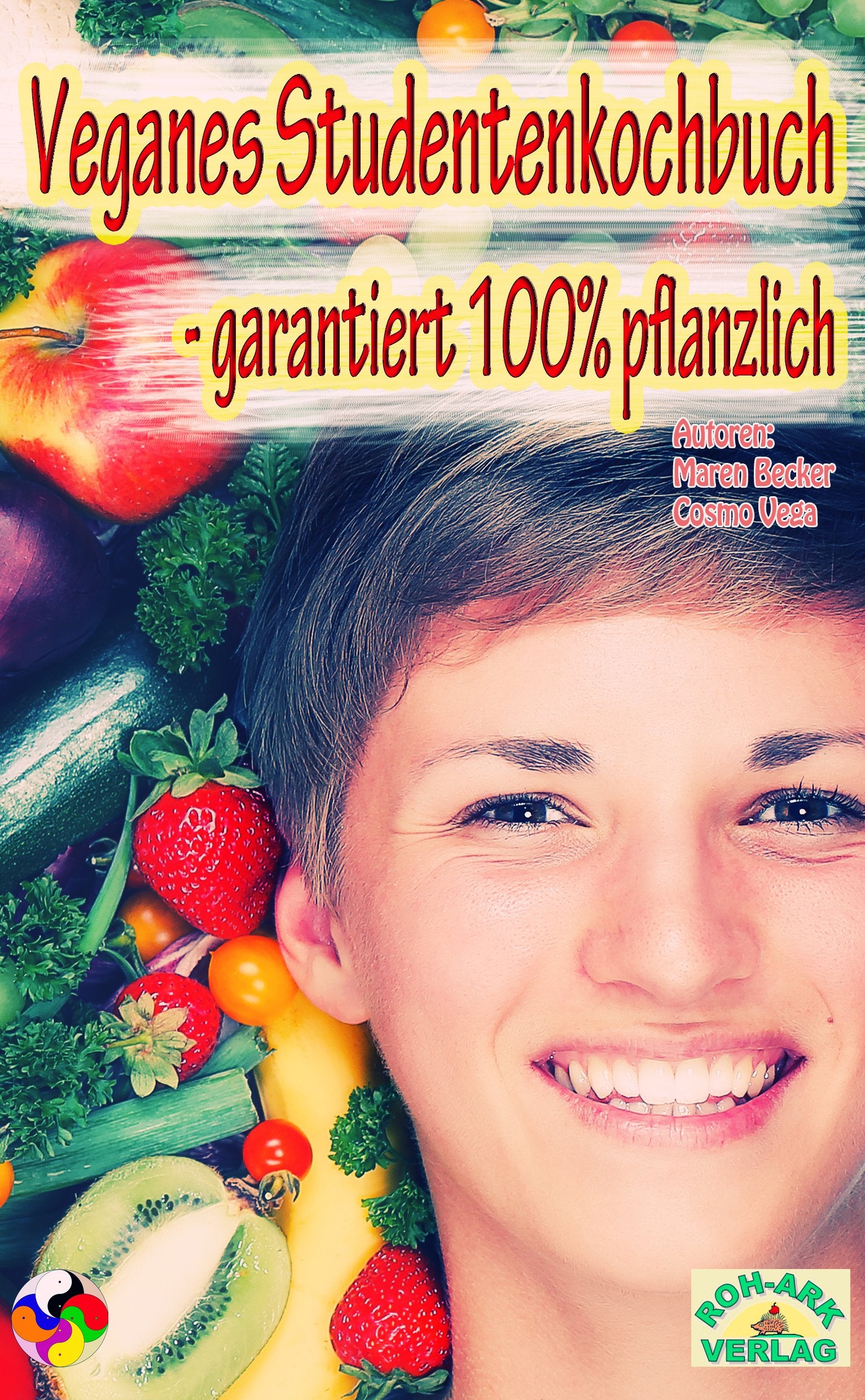 Veganes Studentenkochbuch Leisure, Home & Garden