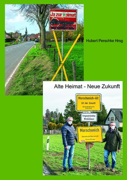 Alte Heimat – Neue Zukunft Politics & History