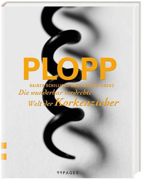 Plopp: Die wunderbar verdrehte Welt der Korkenzieher Leisure, Home & Garden