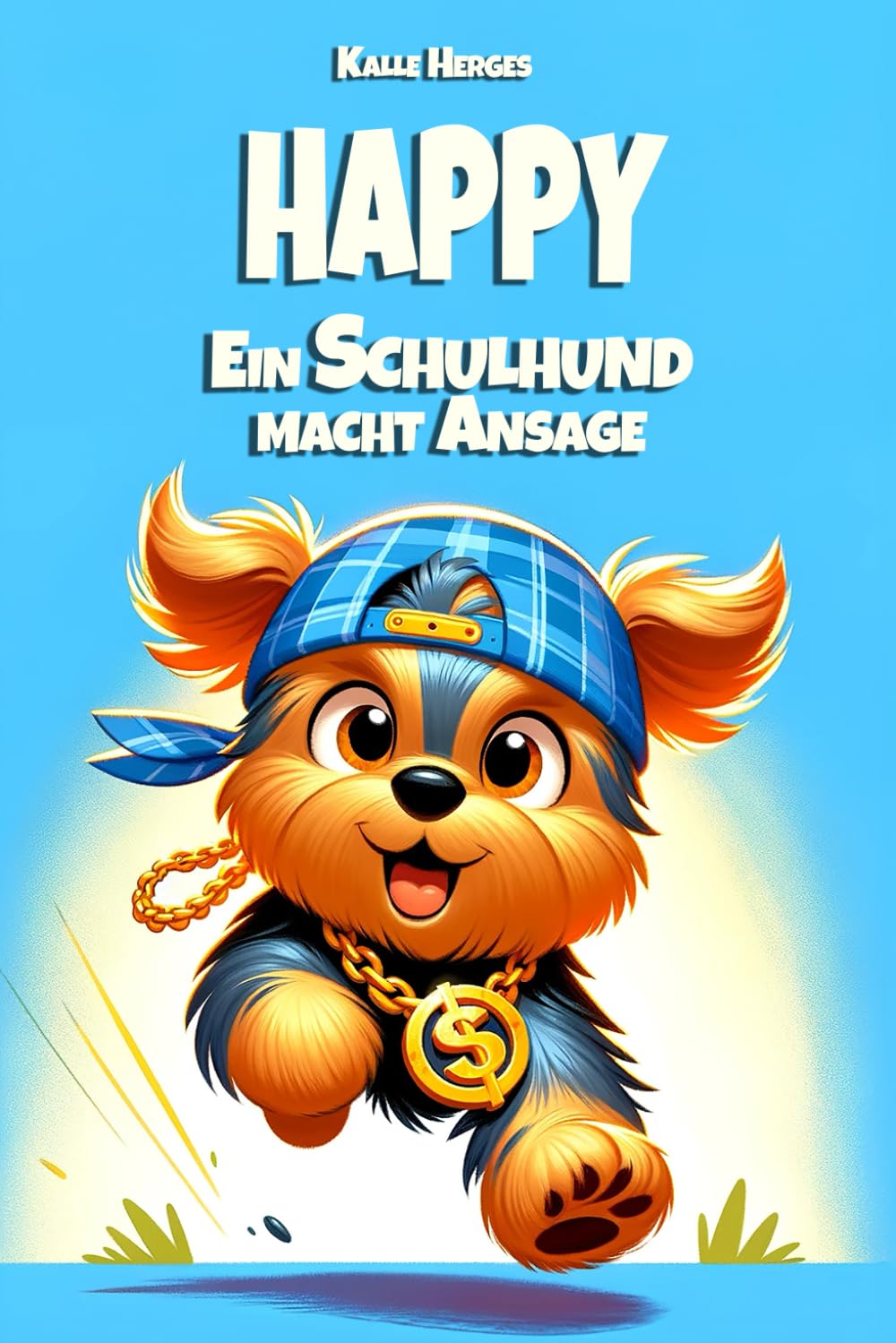 Happy - Ein Schulhund macht Ansage book