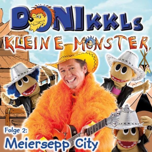 DONIKKLs kleine Monster: Meiersepp City Non-fiction
