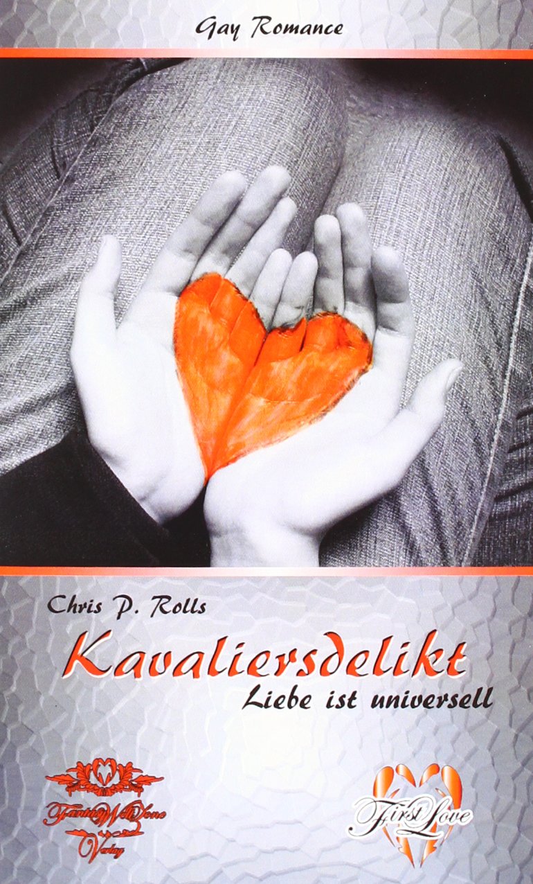 Kavaliersdelikt- Liebe ist universell Contemporary literature
