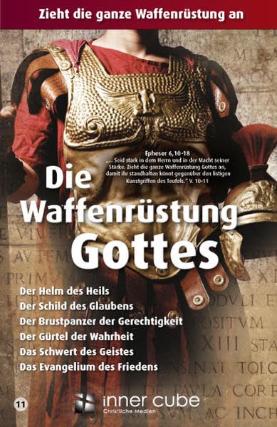 Die Waffenrüstung Gottes: Zieht die ganze Waffenrüstung an Religion & Esotericism