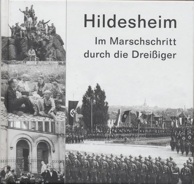 Hildesheim. Im Marschschritt durch die Dreißiger Natural Sciences