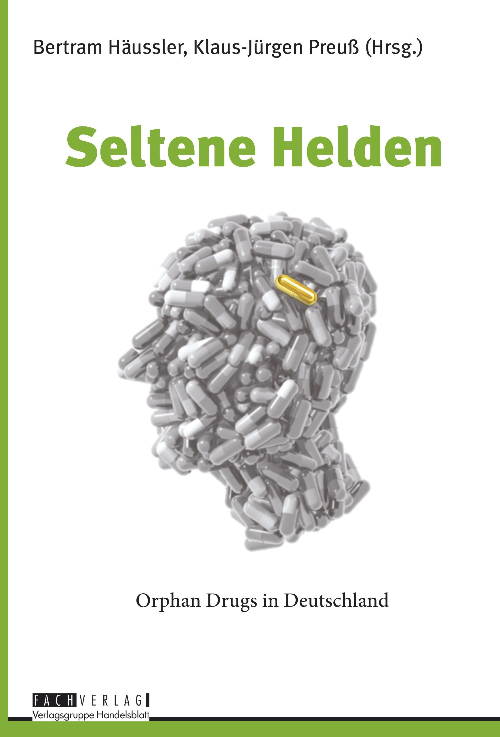 Seltene Helden: Orphan Drugs in Deutschland Medicine